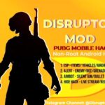 DISRUPTOR MOD PUBG MOBILE HACK ANDROID NON ROOT
